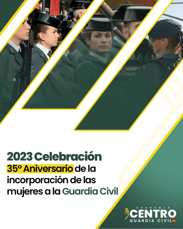 2023 Celebración 35º Aniversario de la incorporación de las mujeres a la Guardia Civil - Formación para opositores de Policía Nacional y Guardia Civil | Academia Centro 1 Academia Centro en Alicante, formación para oposiciones de Policía Nacional y Guardia Civil, acceso físico y temario para preparación