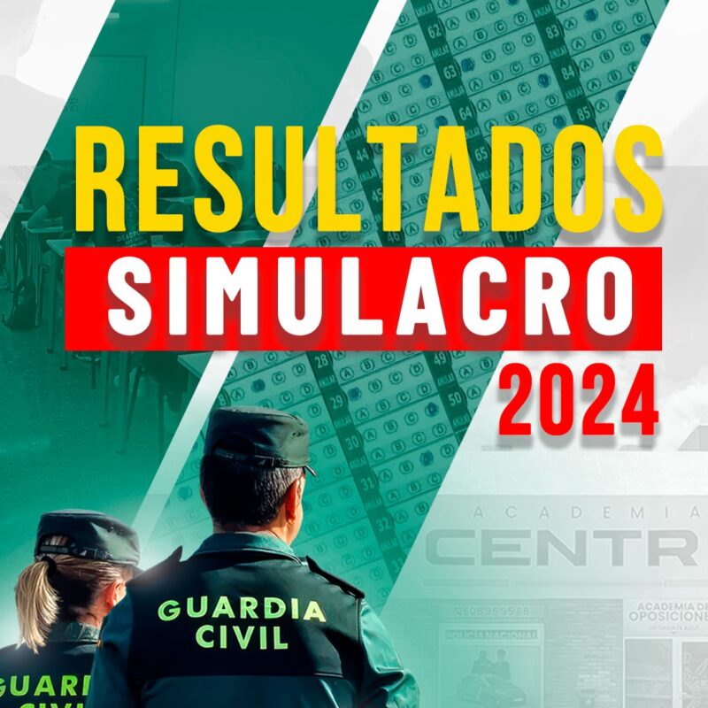 Simulacro de Guardia Civil: Resultados Disponibles para los Participantes - Formación para opositores de Policía Nacional y Guardia Civil | Academia Centro 1 Academia Centro en Alicante, formación para oposiciones de Policía Nacional y Guardia Civil, acceso físico y temario para preparación